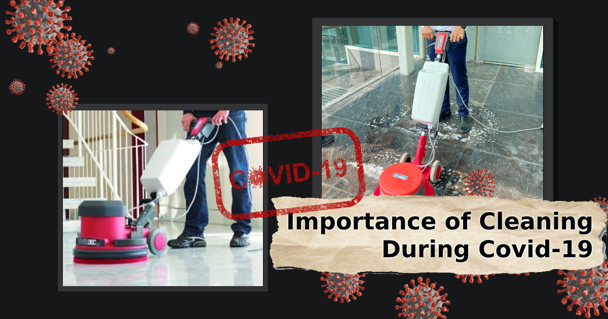 importance of cleaning during covid 19